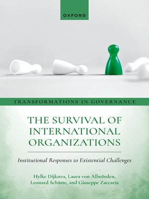 cover image of The Survival of International Organizations